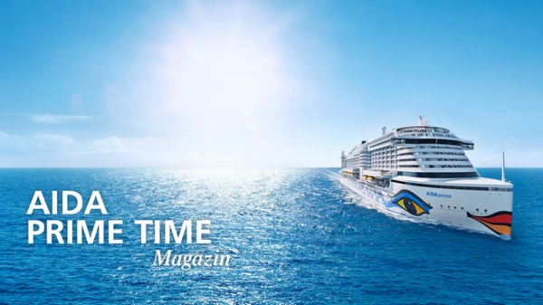 AIDA Prime Time Time Magazin AIDA Prime Time Time Magazin
