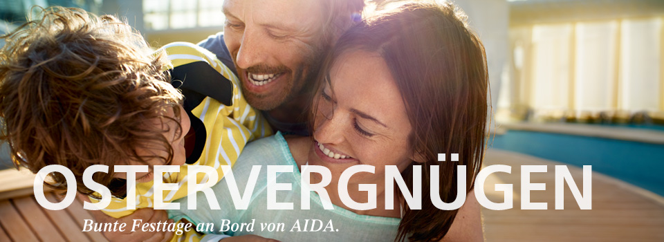 Ostern mit AIDA Ostern mit AIDA