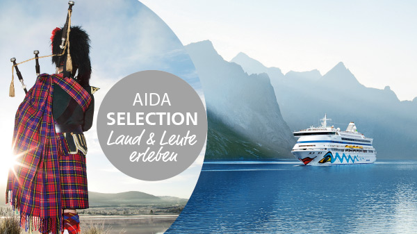 Besonderes Highlight: AIDA Selection Besonderes Highlight: AIDA Selection